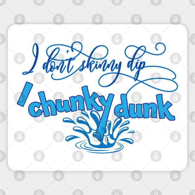 No Skinny Dipping, Chunky Dunking Sticker by TheStuffInBetween